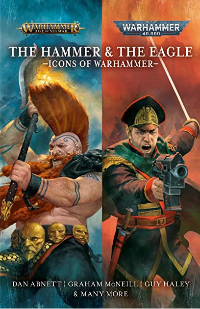 THE HAMMER AND THE EAGLE - ICONS OF WARHAMMER