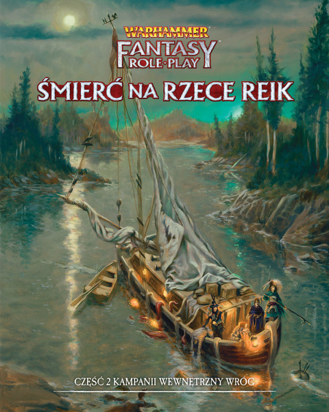 Warhammer 4 ed Fantasy Śmierć na rzece Reik