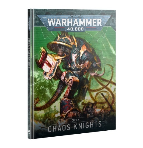CODEX: CHAOS KNIGHTS (ENG) CODEX: CHAOS KNIGHTS (ENG)