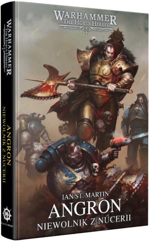 Herezja Horusa: Angron - Niewolnik z Nucerii