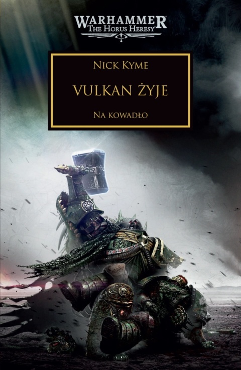 Horus Heresy: Tom XXVI - Vulkan Żyje