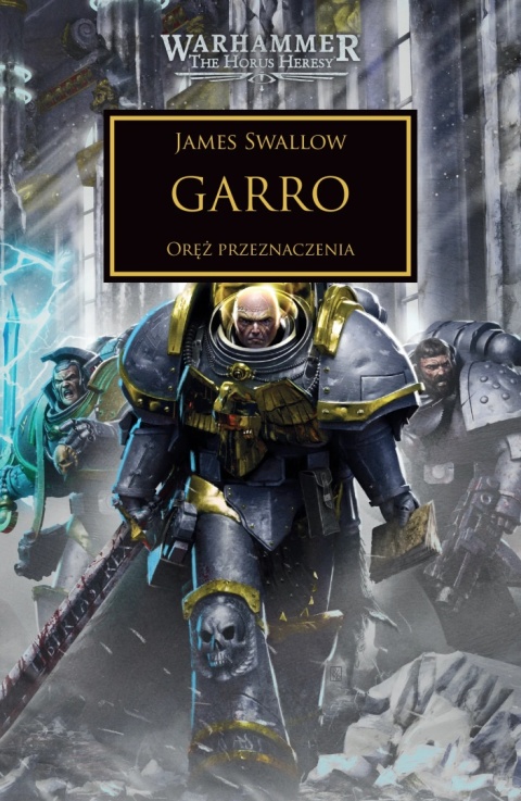 Horus Heresy: Tom XLII - Garro