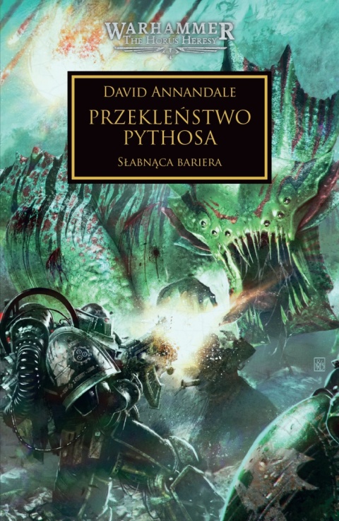 Horus Heresy: Tom XXX - Przekleństwo Pythosa