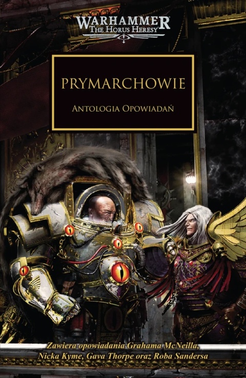 Horus Heresy: Tom XX - Prymarchowie