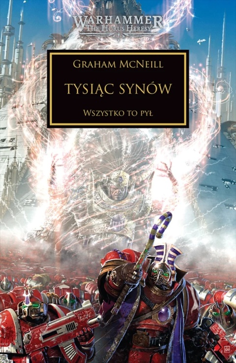 Horus Heresy: Tom XII - Tysiąc Synów