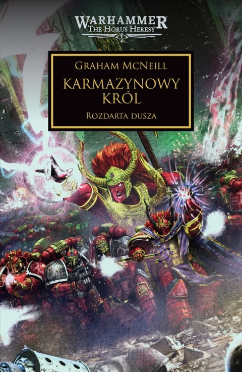 Horus Heresy: Tom XLIV - Karmazynowy Król
