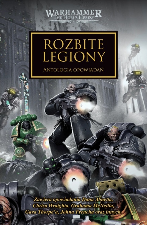 Horus Heresy: Tom XLIII - Rozbite Legiony