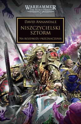 Horus Heresy: Tom XLVI - Niszczycielski Sztorm